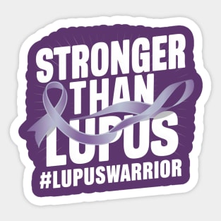 Stronger than Lupus | Lupus Warrior Sticker